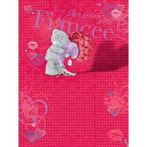 Fiancee Me to You Bear Large Valentines Day Card £4.99